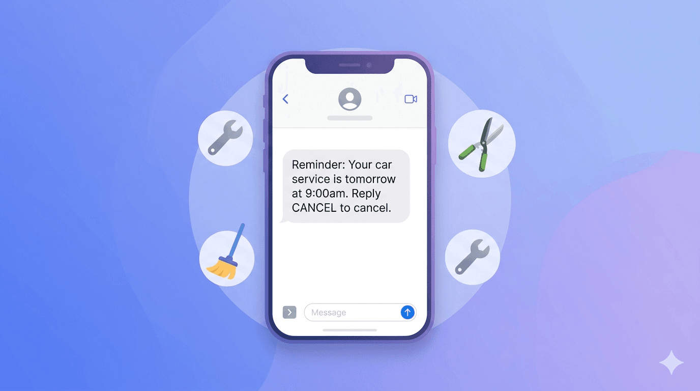 Why SMS Reminders Are a Game-Changer for Service Business Customers
